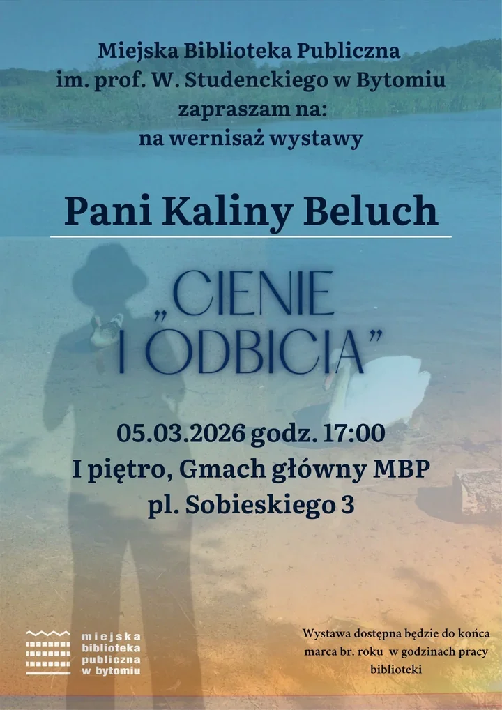 Cienie, odbicia i parkowe opowieści - wystawa Kaliny Beluch w Miejskiej Bibliotece Publicznej