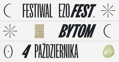 EzoFest: ezoteryka w Bytomiu